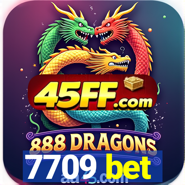 7709 bet